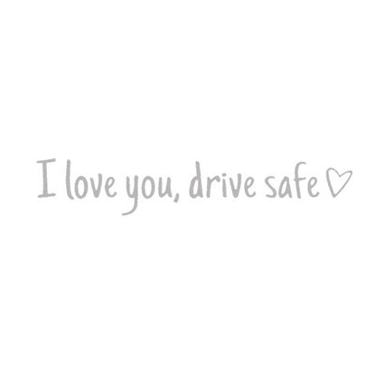 💓 I love you, drve safe Sticker（10 pics）